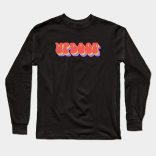 Slang: updoot (bright rainbow repeated letters) Long Sleeve T-Shirt